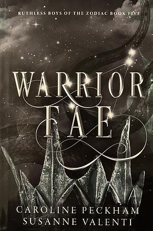 Warrior Fae by Susanne Valenti, Caroline Peckham