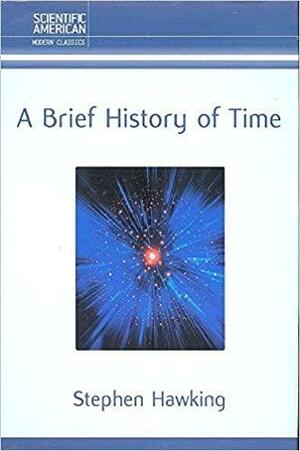 A brief history of time by Stephen Hawking