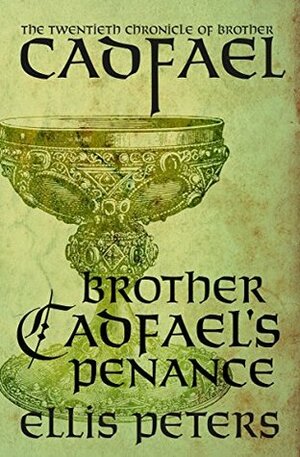 Brother Cadfael's Penance by Ellis Peters