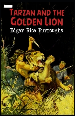 Tarzan and the Golden Lion annotated by Edgar Rice Burroughs