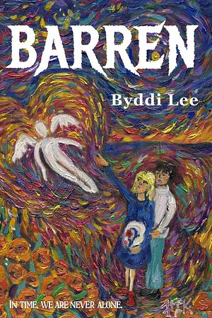 Barren by Byddi Lee