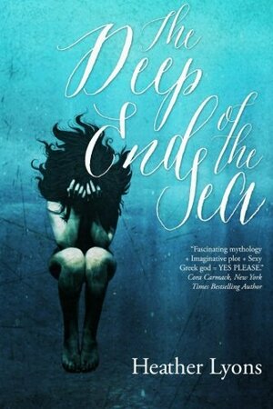 The Deep End of the Sea by Heather Lyons