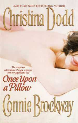 Once Upon a Pillow by Connie Brockway, Christina Dodd