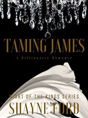 Taming James by Shayne Ford