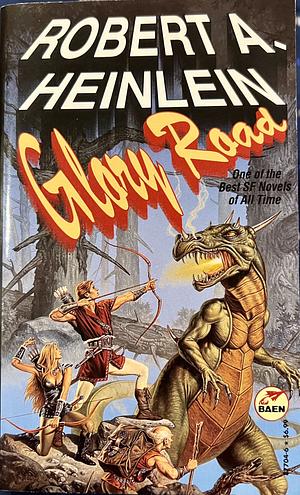 Glory Road by Robert A. Heinlein