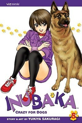 Inubaka: Crazy For Dogs, Volume 5 by Yukiya Sakuragi