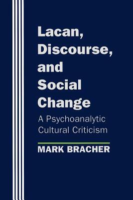 Lacan, Discourse, and Social Change: The 1892 United States Extra Census Bulletin by Mark Bracher