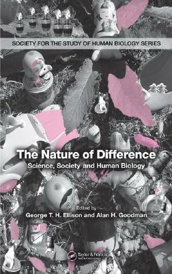 The Nature of Difference: Science, Society and Human Biology (Pbk) by 