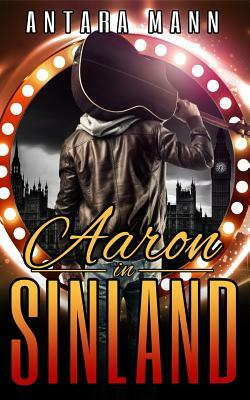 Aaron in Sinland by Antara Mann