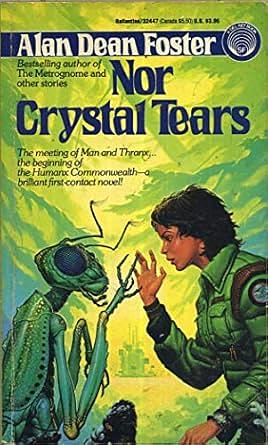 Nor Crystal Tears by Alan Dean Foster