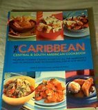 The Caribbean Central & South American Cookbook by Jenni Fleetwood