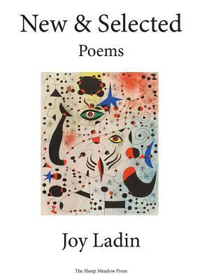 The Future Is Trying to Tell Us Something: New and Selected Poems by Joy Ladin