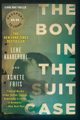 The Boy in the Suitcase by Agnete Friis, Lene Kaaberbol
