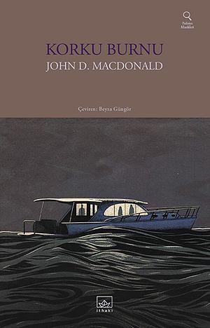 Korku Burnu by John D. MacDonald