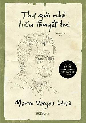 Thư gửi nhà tiểu thuyết trẻ by Mario Vargas Llosa
