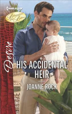 His Accidental Heir by Joanne Rock