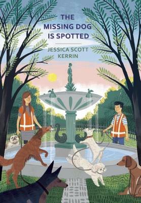The Missing Dog Is Spotted by Jessica Scott Kerrin