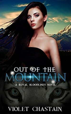 Out of the Mountain by Violet Chastain
