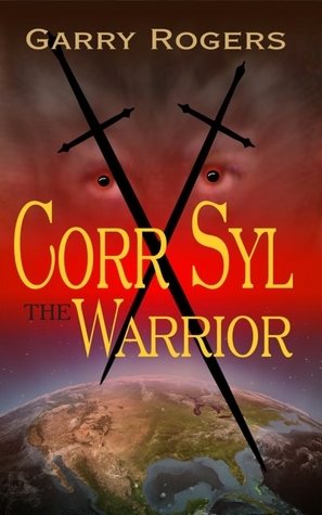 Corr Syl the Warrior by Garry Rogers