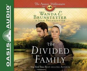 The Divided Family by Wanda E. Brunstetter, Jean Brunstetter