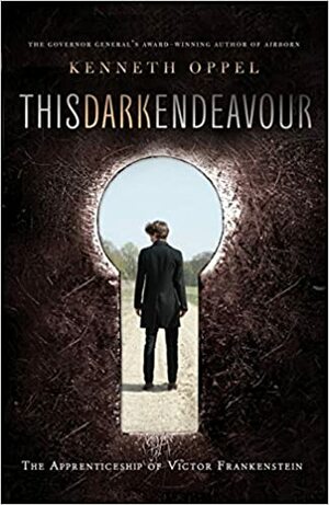 This Dark Endeavor by Kenneth Oppel