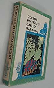 Doctor Dolittle's Garden by Hugh Lofting