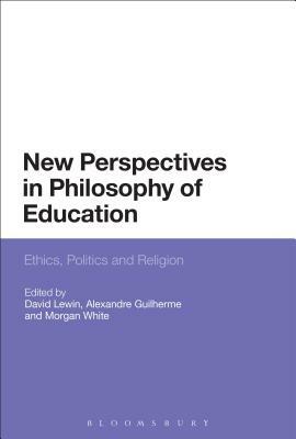 New Perspectives in Philosophy of Education by 