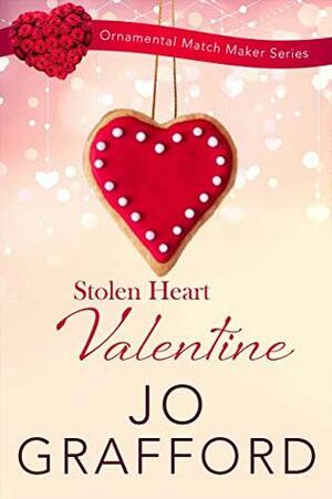 Stolen Heart Valentine by Jo Grafford