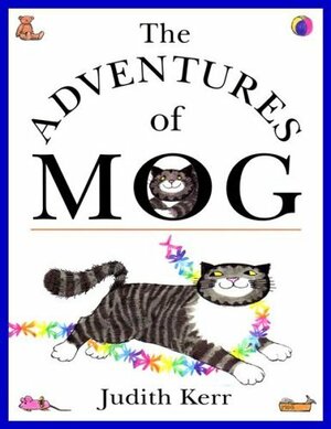 The Adventures of Mog by Judith Kerr