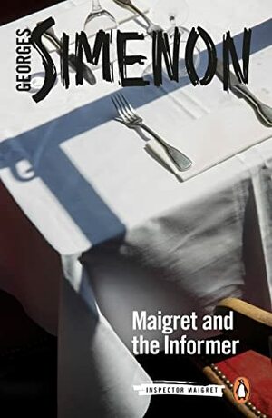 Maigret and the Informer by William Hobson, Georges Simenon
