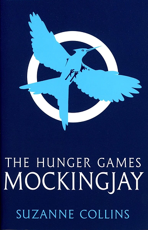 Mockingjay by Suzanne Collins