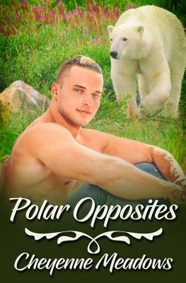 Polar Opposites by Cheyenne Meadows