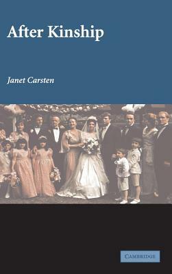 After Kinship by Janet Carsten