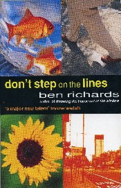 Don't Step On The Lines by Ben Richards