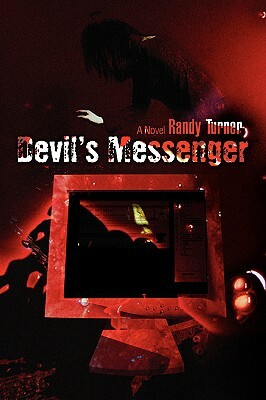 Devil's Messenger by Randy Turner