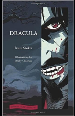 Dracula Illustrated by Bram Stoker