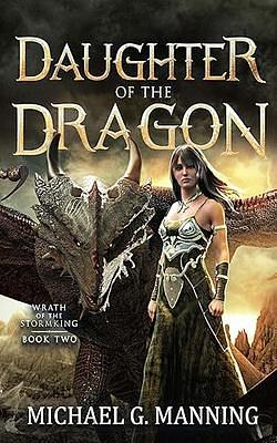 Daughter of the Dragon by Michael G. Manning