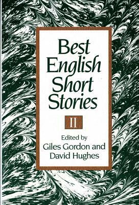 Best English Short Stories II by Giles Gordon