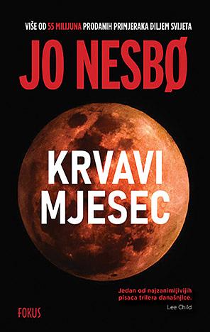 Krvavi mjesec by Jo Nesbø