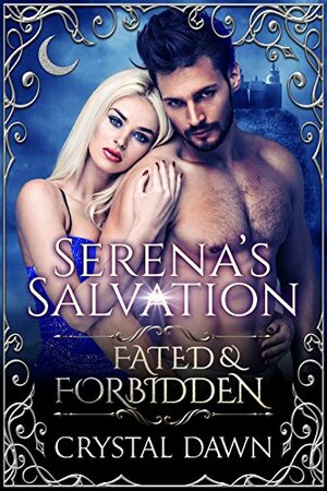 Serena's Salvation by Crystal Dawn
