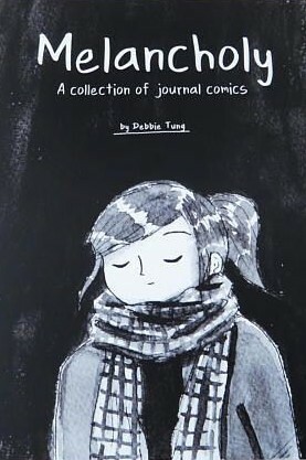 Melancholy: A Collection of Journal Comics by Debbie Tung