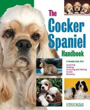 The Cocker Spaniel Handbook by D. Caroline Coile