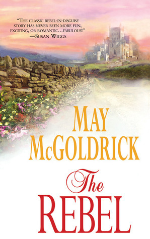 The Rebel by May McGoldrick