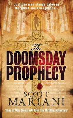 The Doomsday Prophecy by Scott Mariani