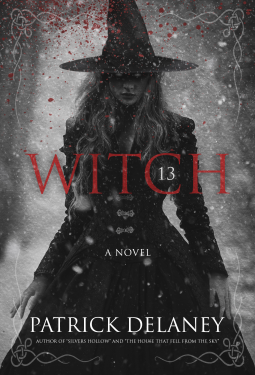 Witch 13 by Patrick R. Delaney