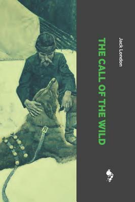 The Call of the Wild by Jack London