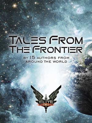 Elite Dangerous: Tales from the Frontier by Chris Booker