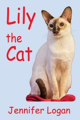 Lily the Cat by Jennifer Logan