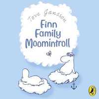 Finn Family Moomintroll by Tove Jansson