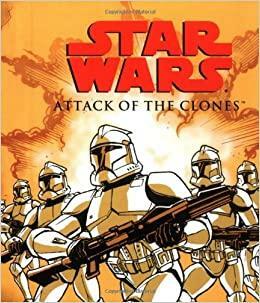 Star Wars: Attack of the Clones by Brandon McKinney, John Whitman